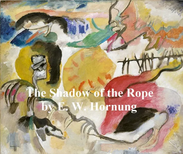 The Shadow of the Rope