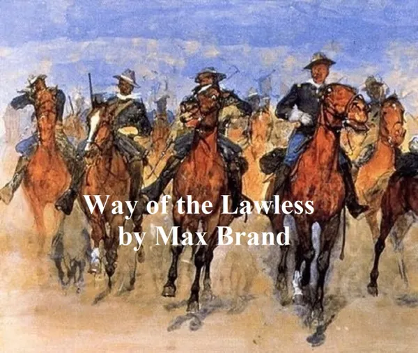 The Way of the Lawless