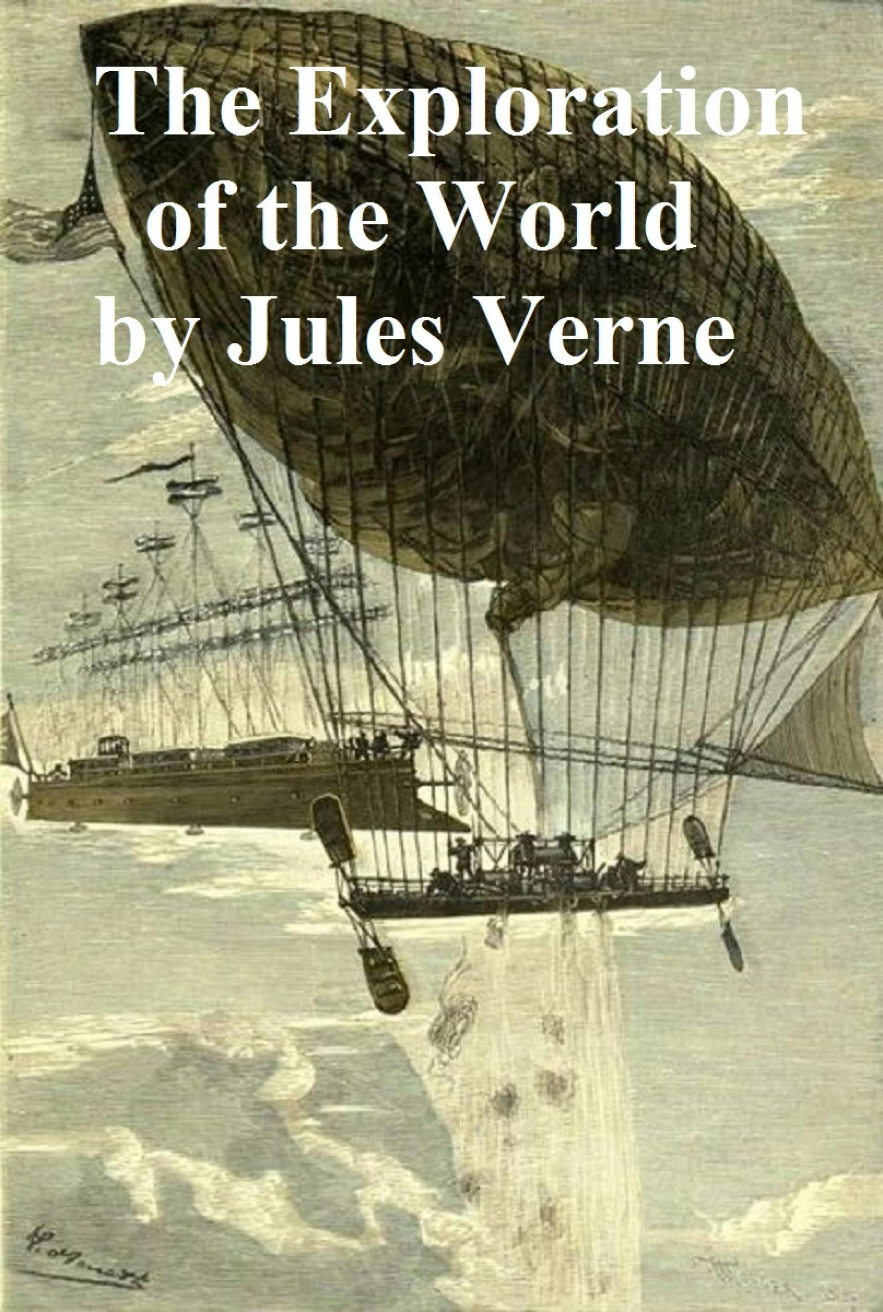 The Exploration of the World by Jules Verne