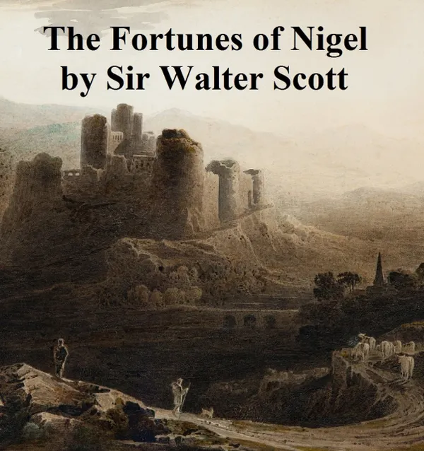 The Fortunes of Nigel
