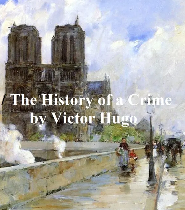 The History of a Crime