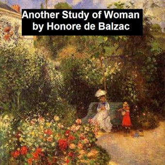 Another Study of Woman - Honore de Balzac