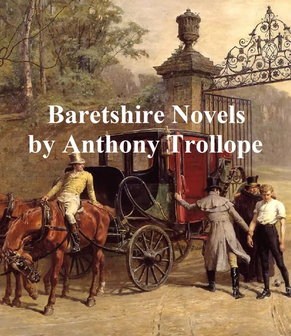 Barsetshire Novels