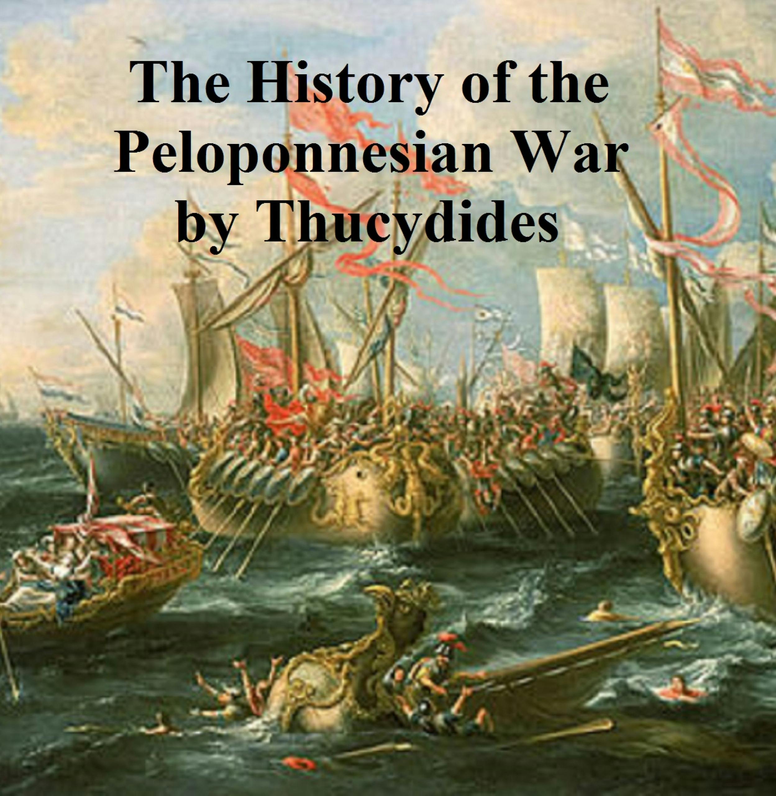 History of the Peloponnesian War by Thucydides