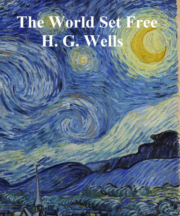 The World Set Free