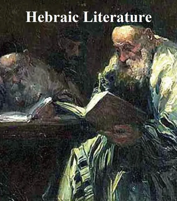 Hebraic Literature : Translations from the Talmud, Midrashim and Kabbala