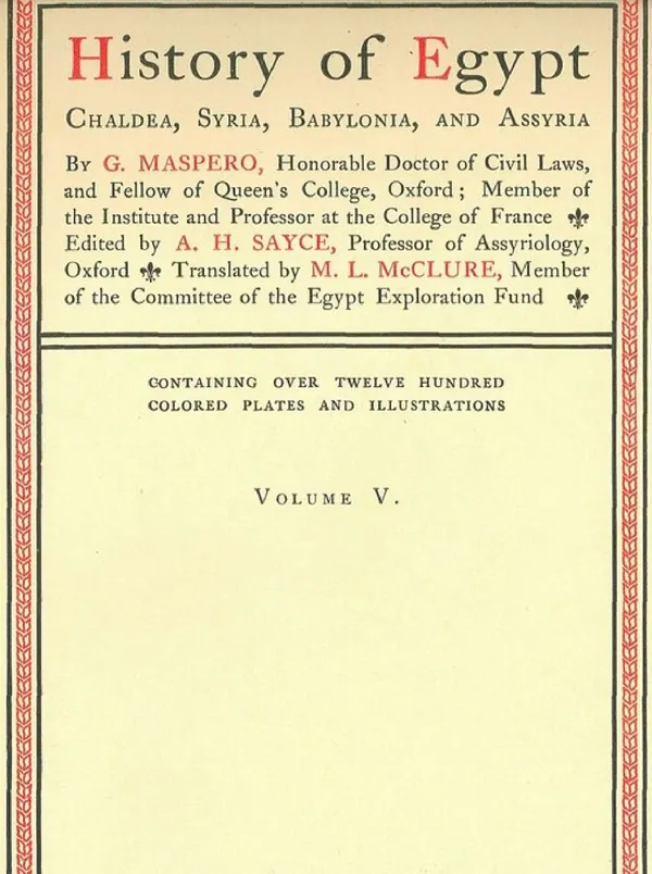 History of Egypt, Chaldea, Syria, Babylonia, and Assyria, Vol. 5