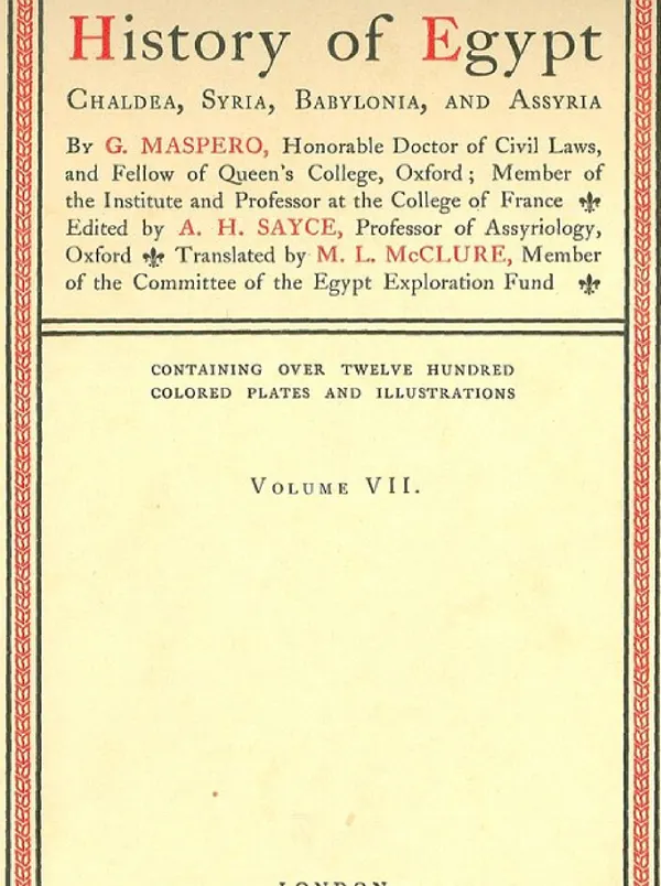 History of Egypt, Chaldea, Syria, Babylonia, and Assyria, Vol. 7