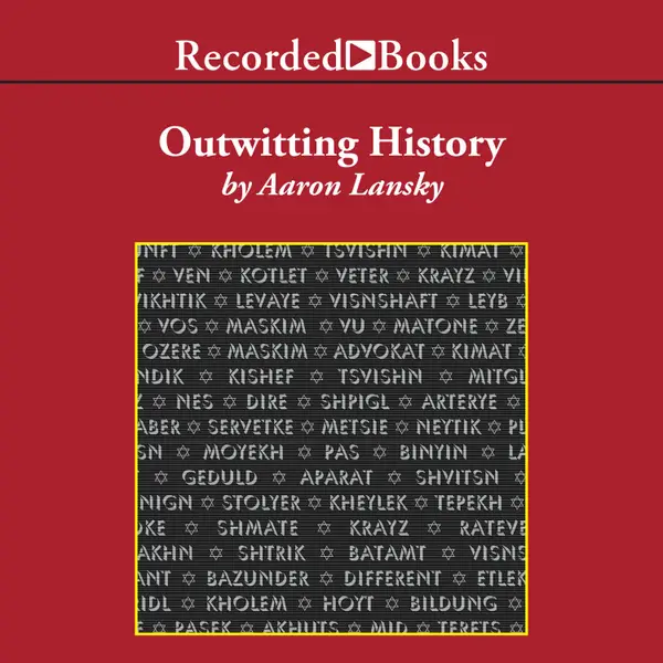 Outwitting History