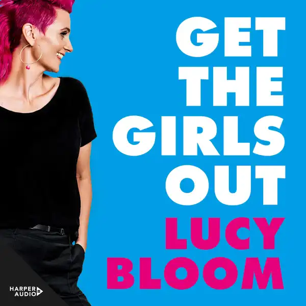 Get the Girls Out