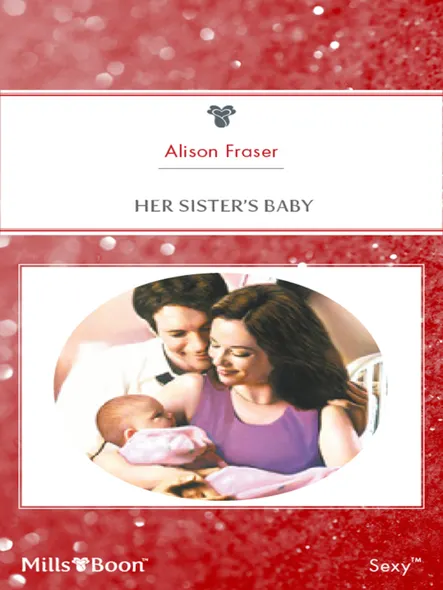 Her Sister's Baby