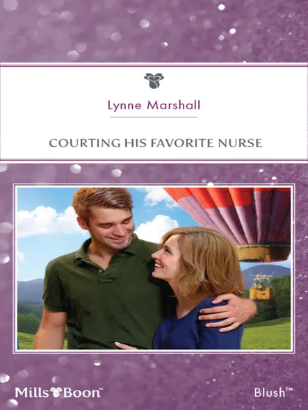 Courting His Favorite Nurse