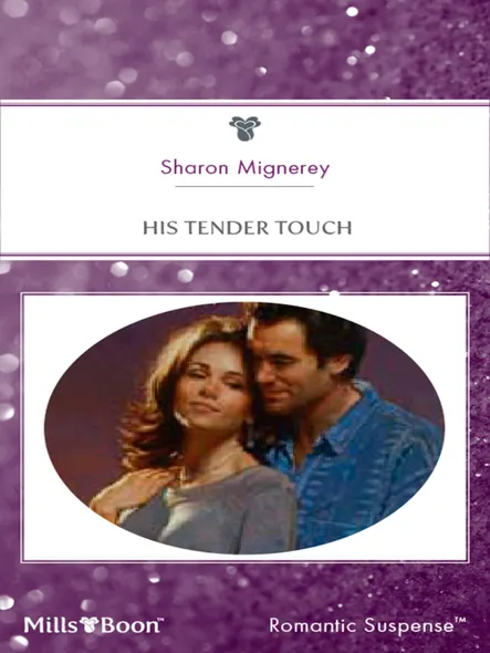 His Tender Touch