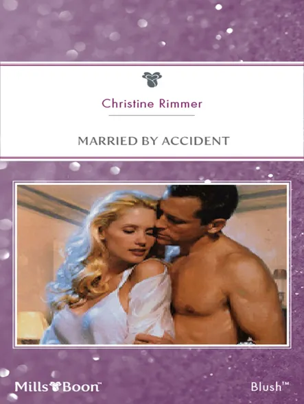 Married By Accident
