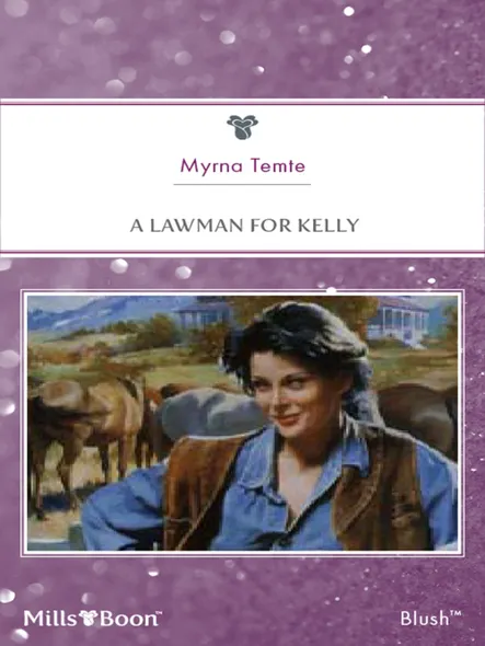 A Lawman For Kelly