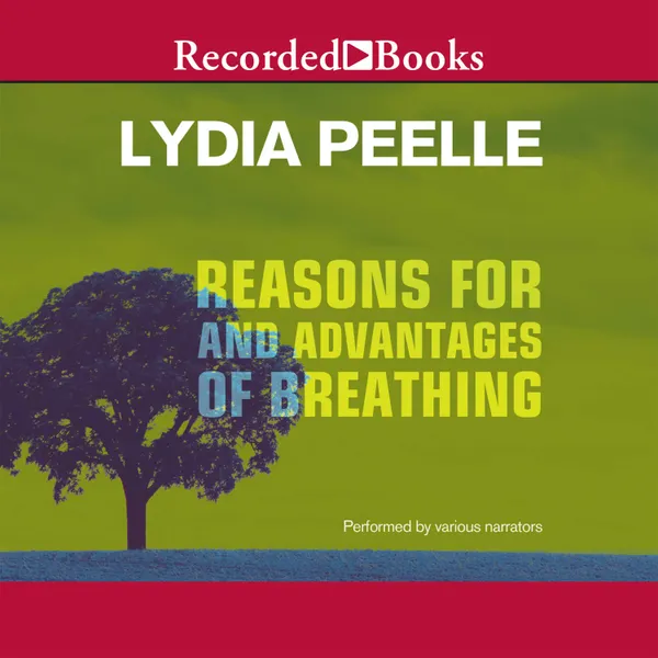 Reasons for and Advantages of Breathing