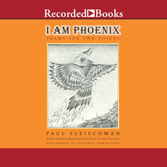 I Am Phoenix: Poems for Two Voices - undefined