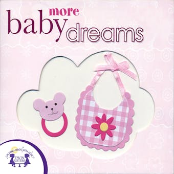 More Baby Dreams - Kim Mitzo Thompson