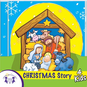 Christmas Story 4 Kids - Kim Mitzo Thompson