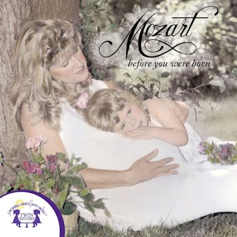 Mozart-Before You Were Born - undefined