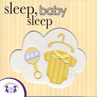 Sleep, Baby Sleep - Kim Mitzo Thompson