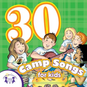 30 Camp Songs - Kim Mitzo Thompson