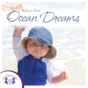 Baby's First Ocean Dreams - undefined