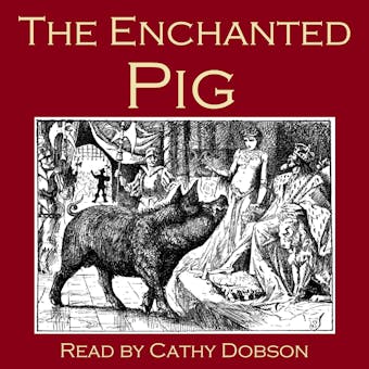 The Enchanted Pig - undefined