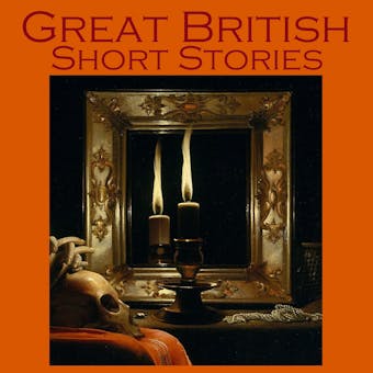 Great British Short Stories - undefined