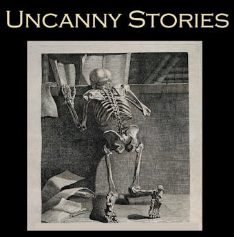 Uncanny Stories - Rudyard Kipling, Robert Louis Stevenson, Edith Nesbit