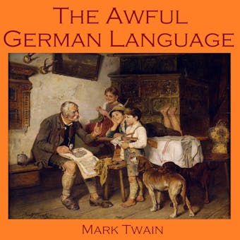 The Awful German Language - undefined