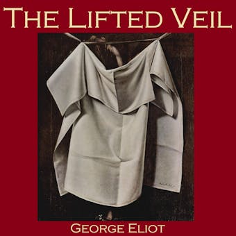 The Lifted Veil - undefined