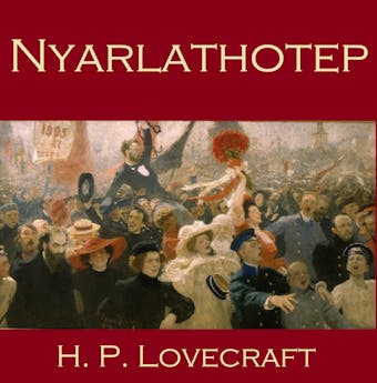 Nyarlathotep - H. P. Lovecraft