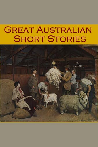 Great Australian Short Stories - undefined