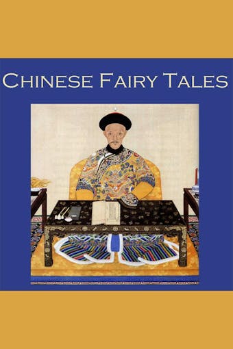 Chinese Fairy Tales - Anonymous