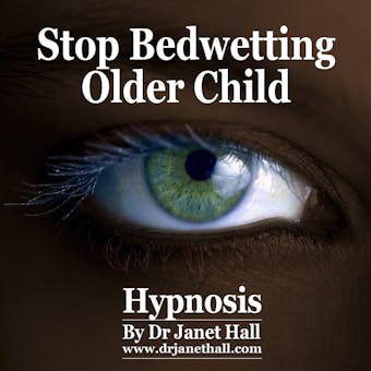 Stop Bedwetting Older Child Hypnosis - undefined