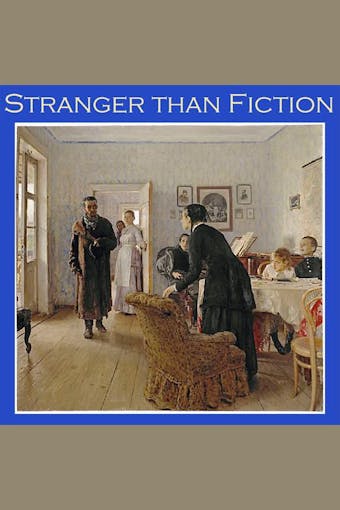 Stranger than Fiction - Sabine Baring-Gould, J. G. Lockhart, Andrew Lang