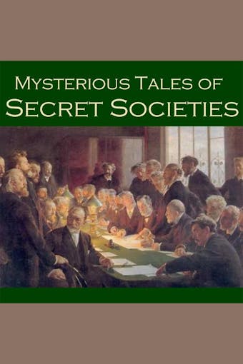 Mysterious Tales of Secret Societies - undefined