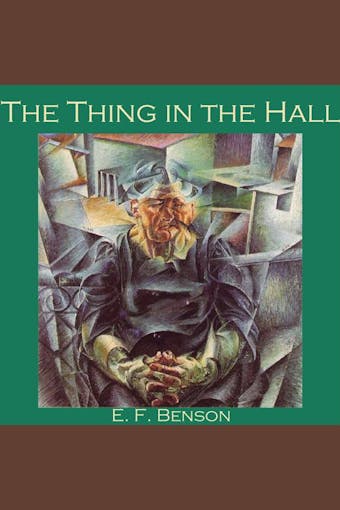 The Thing in the Hall - undefined