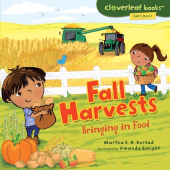 Fall Harvests: Bringing in Food - undefined