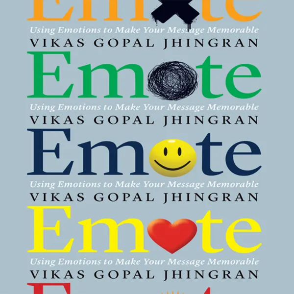 Emote : Using Emotions to Make Your Message Memorable