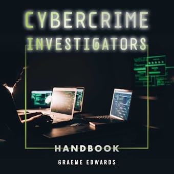Cybercrime Investigators Handbook - undefined