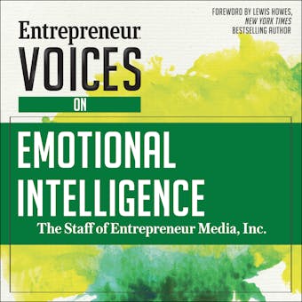Entrepreneur Voices on Emotional Intelligence