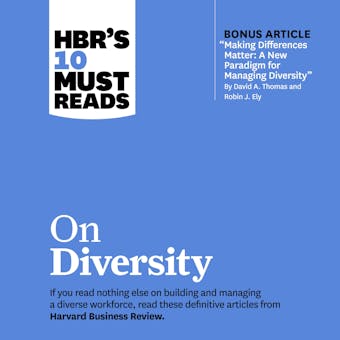 HBR's 10 Must Reads on Diversity - undefined