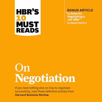 HBR's 10 Must Reads on Negotiation - undefined
