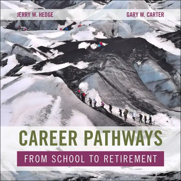 Career Pathways : From School to Retirement
