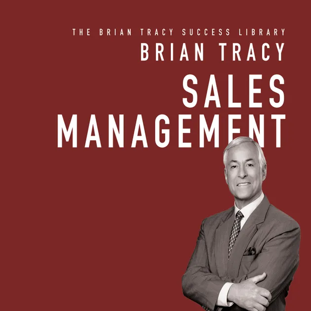 Sales Management : The Brian Tracy Success Library – Livre audio ...