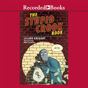 The Stupid Crook Book - undefined