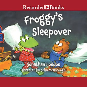 Froggy's Sleepover - undefined