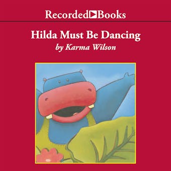 Hilda Must Be Dancing - undefined